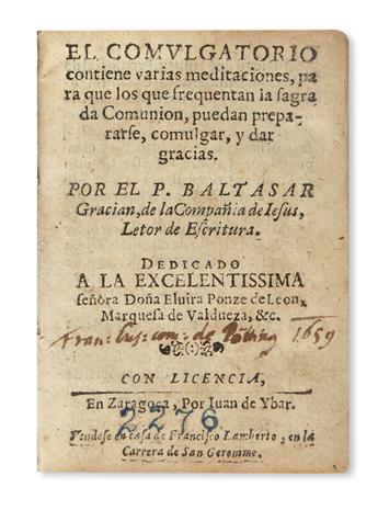 GRACIÁN Y MORALES, BALTASAR, S. J. El Comulgatorio.  1655